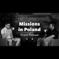 Podcast: Missions In Poland (Audio)