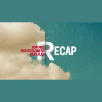 Podcast: Romans Recap (Audio)