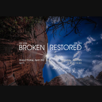 The Resurrection: Restoring the Broken