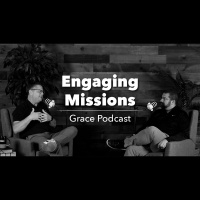 Podcast: Engaging Missions (Audio)