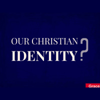 Our Christian Identity