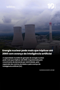 Diário do Acionista - Energia nuclear pode mais que triplicar