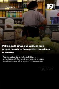 Diário do Acionista - Petróleo e El Niño elevam risco para preços