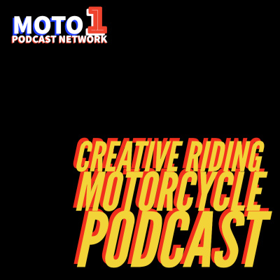 Creative-riding Motorcycle Podcast