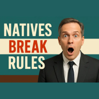 Natives Break Rules