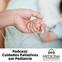 #135 Cuidados paliativos em pediatria