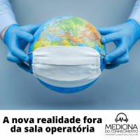 #106 A nova realidade fora da sala operatória