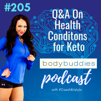 205: QA On Health Conditons for Keto | Fitness and Health