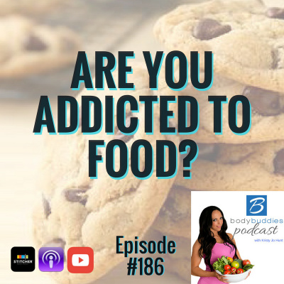 Body Buddies Podcast | Nutrition | Fitness | Mindset