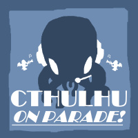 Cthulhu on Parade! A Check, Please! Event – Cthulhu, Please Pick Up The Check/Cheque – The Rise Part 1