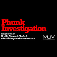 MUM presents Miami Sessions with: Phunk Investigation Exclusive UMF set - Episode 193