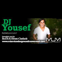 Miami Sessions with DJ Yousef - M.U.M. Episode 153