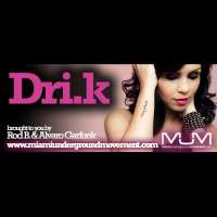Miami Sessions proudly presents Dri.K - M.U.M Episode 140