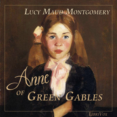 Anne of Green Gables (version 6) by MONTGOMERY, Lucy Maud