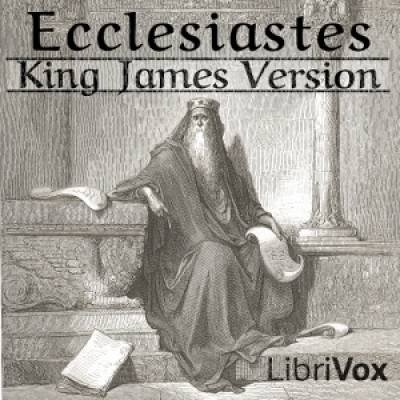 Bible (KJV) 21: Ecclesiastes by KING JAMES VERSION (KJV)