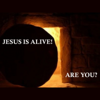JESUS IS ALIVE!