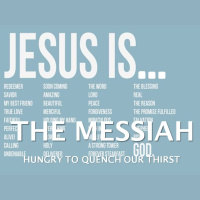 JESUS IS THE MESSIAH - John 4:5-42