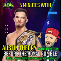 WRA - 5 mins w/ Austin Theory