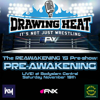 Drawing Heat - PreAwakening Special