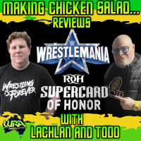 MCS Ep23 -Wrestlemania and Supercard of Honor Review