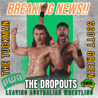 BREAKING NEWS : The Dropouts Announce Departure From Australian Wrestling | PWA King of the Metro 2026