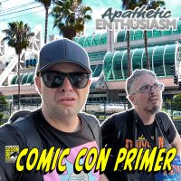 Ep 257 - SDCC 2024 Primer