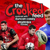 The Crooked Feed with Duncan Casey - Episode 4