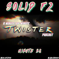 Solid F2 Podcast, Episode 38 - Minute 38