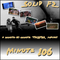 Solid F2 Podcast - Twister Minute 106