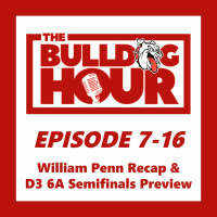 The Bulldog Hour, Episode 7-16: York Recap  Central York Preview