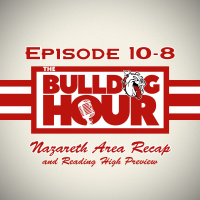 The Bulldog Hour, Episode 10-8: Nazareth Recap  Reading Preview