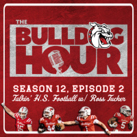The Bulldog Hour, Episode 12-2: Talkin PA HS Football w/ Ross Tucker