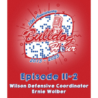The Bulldog Hour, Episode 11-2: Wilson DC Ernie Wolber