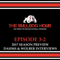 The Bulldog Hour, Episode 3-2: Coach Interviews (2017 Season Preview)