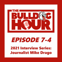 The Bulldog Hour, Episode 7-4: Interview with Mike Drago