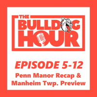The Bulldog Hour, Episode 5-12: 2019 Game 5 Recap  Game 6 Preview