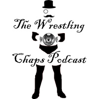 Wrestling Chaps Episode 36 - Findlay Martin Strikes Back