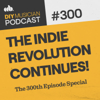 #300: The Indie Revolution Continues!