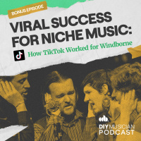 BONUS EPISODE: Viral Success for Niche Music - How TikTok Worked for Windborne