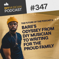 #347 - The Future of the Podcast  BARiis Odyssey from DIY Musician to Writing for The Proud Family