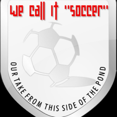 We Call It Soccer