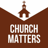 Church Matters - The Church is Sent (Luke Morris) 22nd July 2018