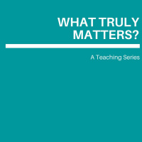 What Truly Matters - Generosity (Steve Dunn) 3rd May 2020