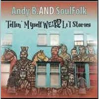 Andy B And SoulFolk Interview