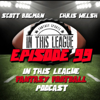 Episode 99 - Mock Draft 7.0 16 Team PPR