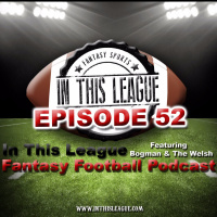 Episode 52 - Tight End, Kickers And Defensive Ranks Plus E-Wrestling Follow - Up