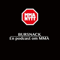 MMAnytt podcast Bursnack avsnitt 40