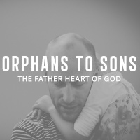 Orphans to Sons - Peter Webber