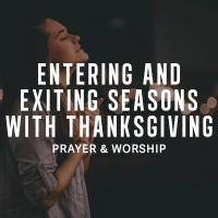 Entering  Exiting Seasons with Thanksgiving - Peter Webber