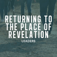 Returning to the Place of Revelation - Peter Webber